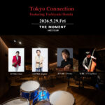 Tokyo Connection :feat Toshiyuki Honda